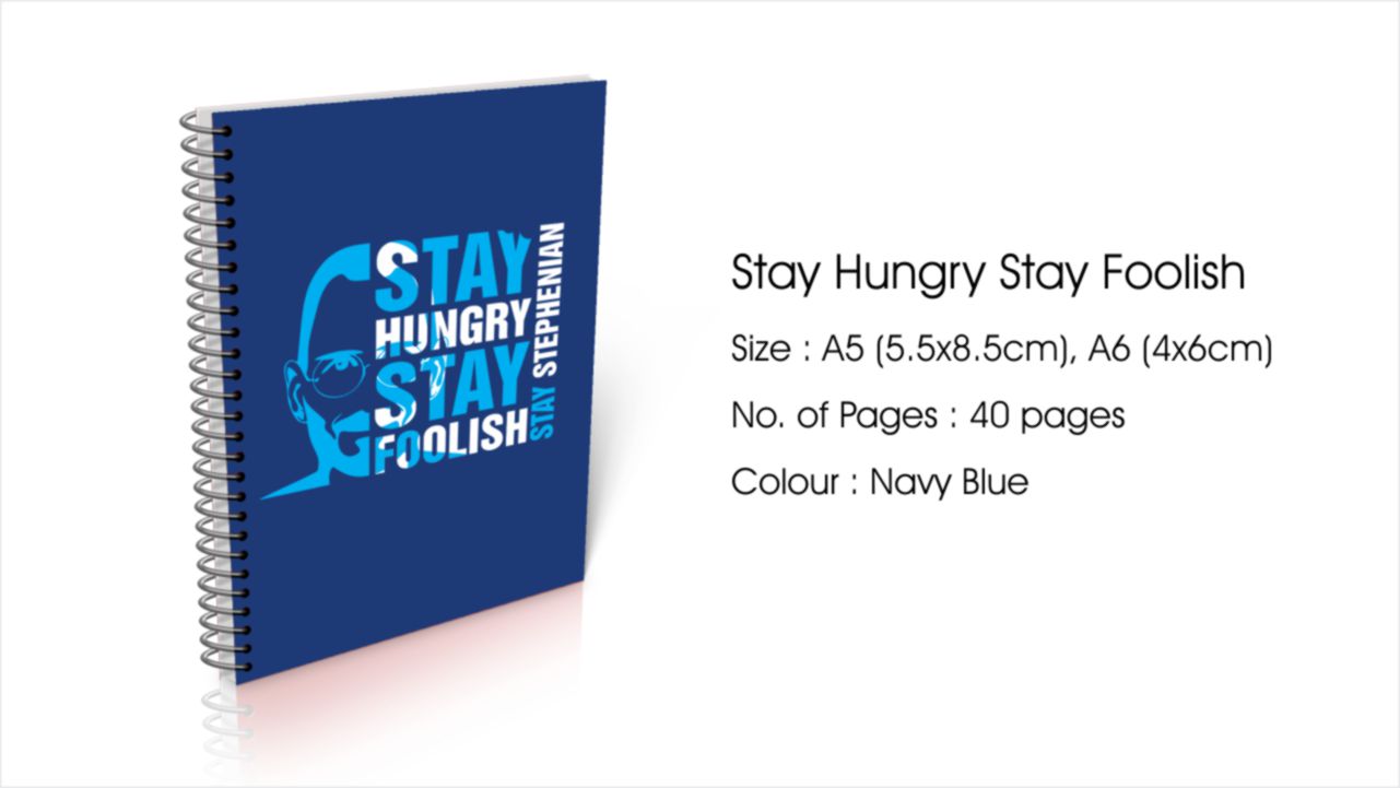 Stay Hungry Stay Foolish Stay Stephenian A5 Size Diary